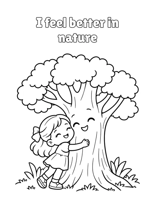 I feel better in nature coloring page
