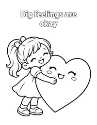 Big feelings are okay coloring page