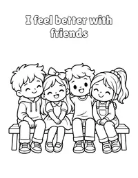 I feel better with friends coloring page