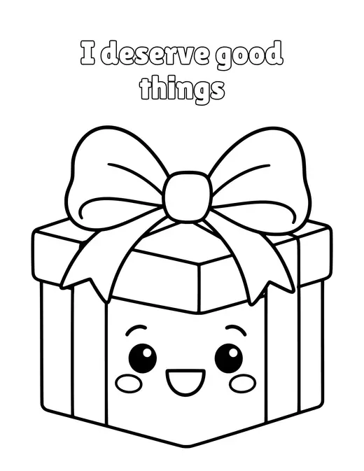 I deserve good things coloring page